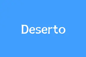 Deserto